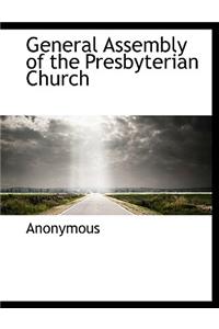 General Assembly of the Presbyterian Church