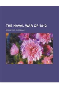 The Naval War of 1812