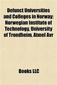 Defunct Universities and Colleges in Norway