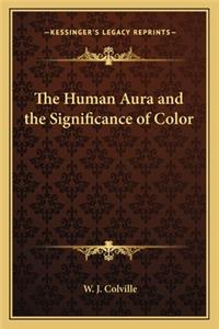 Human Aura and the Significance of Color