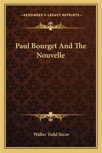 Paul Bourget And The Nouvelle
