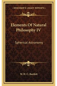 Elements Of Natural Philosophy IV