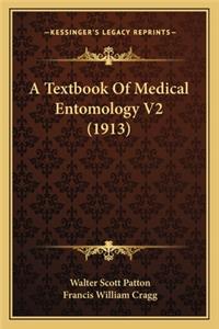 Textbook of Medical Entomology V2 (1913)