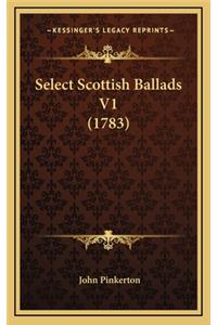 Select Scottish Ballads V1 (1783)