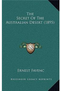 The Secret of the Australian Desert (1895)