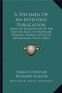 A Specimen Of An Intended Publication