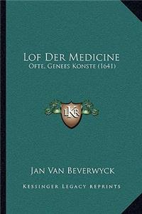 Lof Der Medicine