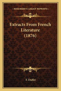 Extracts From French Literature (1876)