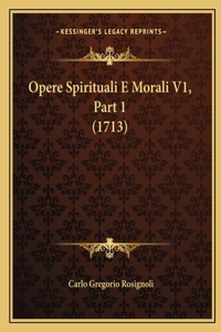 Opere Spirituali E Morali V1, Part 1 (1713)