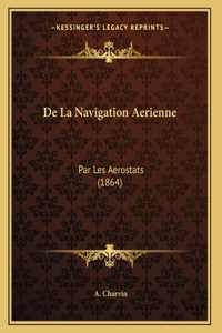 De La Navigation Aerienne