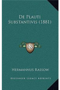 De Plauti Substantivis (1881)