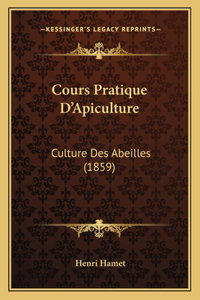 Cours Pratique D'Apiculture