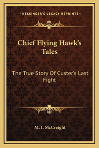 Chief Flying Hawk's Tales