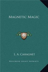 Magnetic Magic