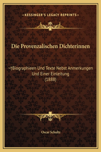 Die Provenzalischen Dichterinnen