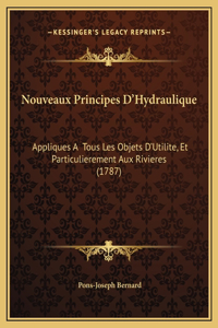 Nouveaux Principes D'Hydraulique