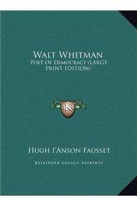 Walt Whitman