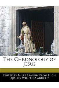 The Chronology of Jesus