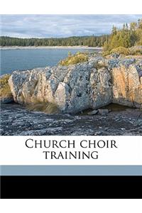 Church Choir Training