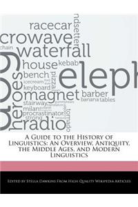A Guide to the History of Linguistics
