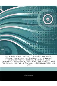 Articles on Free Software Culture and Documents, Including: Debian, Editor War, Free Software, Free Software Movement, the Free Software Definition, G