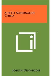 Aid To Nationalist China