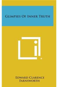 Glimpses of Inner Truth