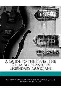 A Guide to the Blues