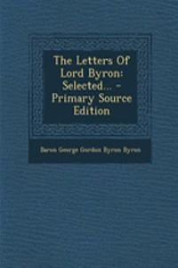The Letters of Lord Byron