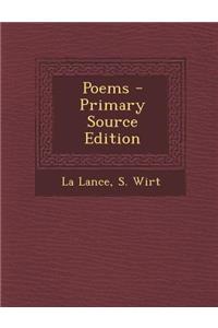 Poems - Primary Source Edition