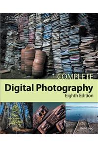 Complete Digital Photography, 8th