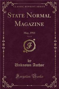 State Normal Magazine, Vol. 15