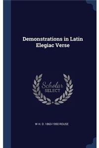 Demonstrations in Latin Elegiac Verse