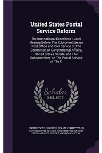 United States Postal Service Reform