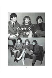 Lulu & the Beatles!