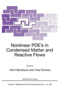 Nonlinear Pde's in Condensed Matter and Reactive Flows