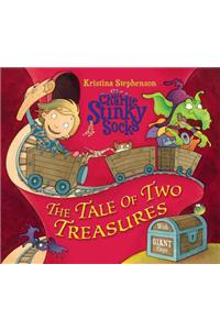 Sir Charlie Stinky Socks: The Tale of Two Treasures (Sir Charlie Stinky Socks)