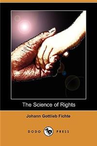 The Science of Rights (Dodo Press)