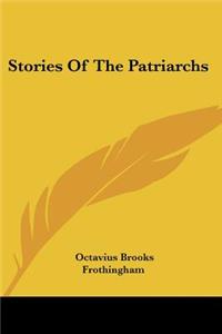 Stories Of The Patriarchs
