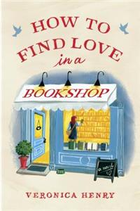 How To Find Love In A Bookshop