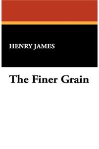 The Finer Grain