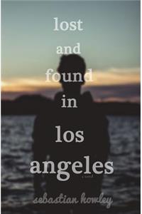 Lost And Found In Los Angeles