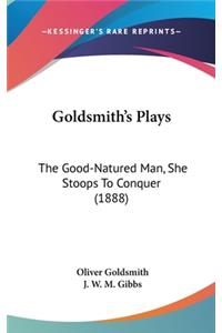 Goldsmith's Plays