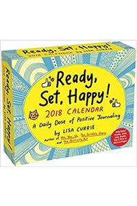 Ready, Set, Happy! 2018 Day-to-Day Calendar