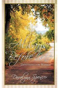 Always Before Me: Devotions for Women