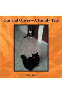 Gus and Oliver-A Family Tale