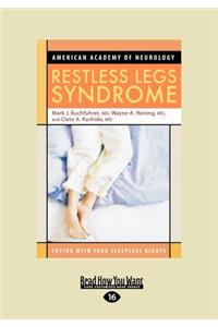 Restless Legs Syndrome (Large Print 16pt)