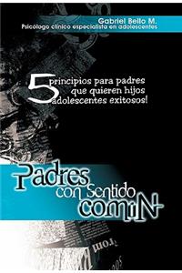Padres Con Sentido Comun