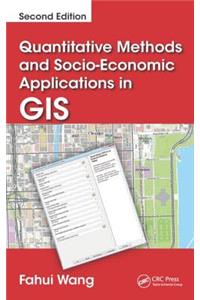 Quantitative Methods and Socio-Economic Applications in GIS