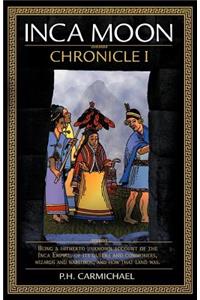 Inca Moon Chronicle I